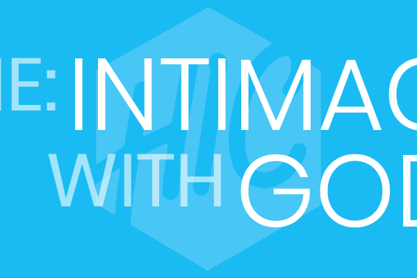 One: Intimacy With God